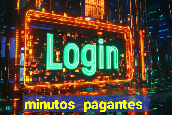 minutos pagantes fortune tiger atualizado